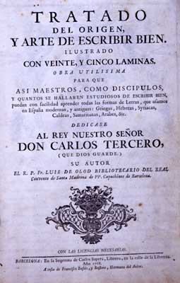 Tratado del origen y arte de Escribir bien de Luis de Olod - Carles Sapera - Barcelona 1768.jpg